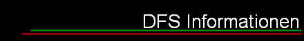 DFS Informationen